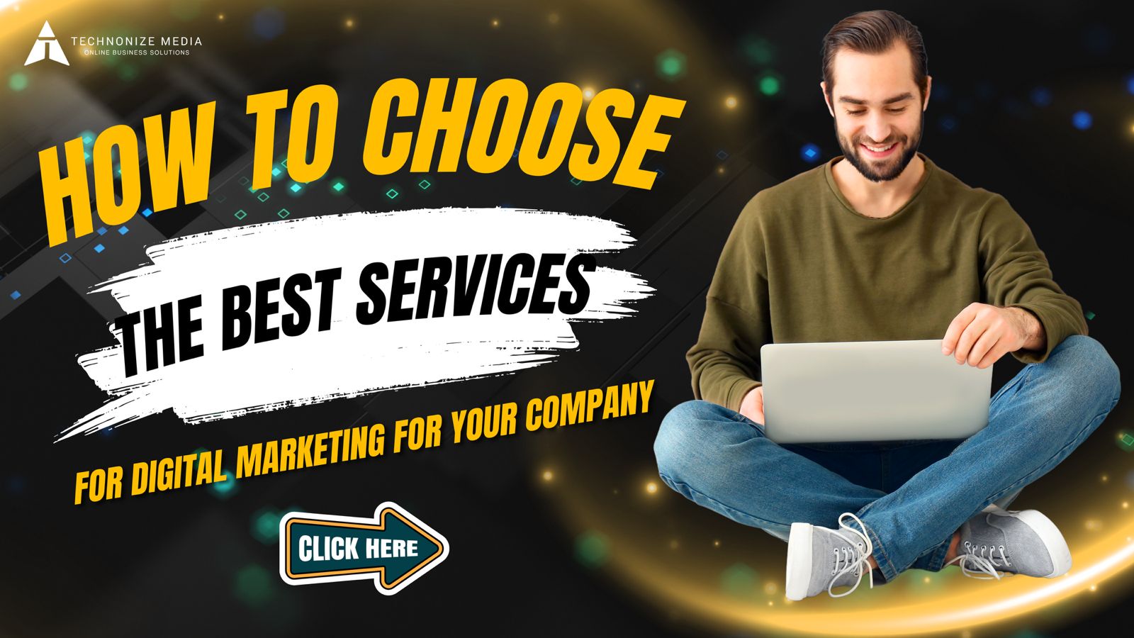 How to Choose the Best Services for Digital Marketing for Your Company